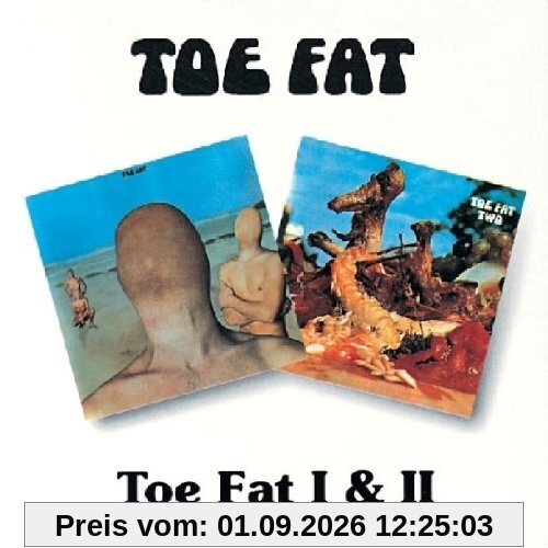 Toe Fat I & II
