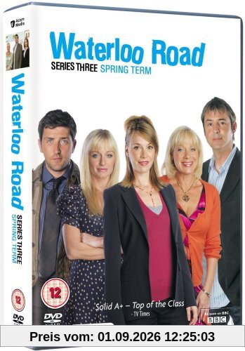 Waterloo Road - Series 3 - Spring Term [DVD]