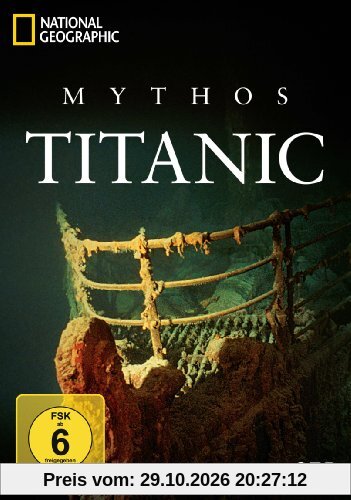 National Geographic - Mythos Titanic [3 DVDs]