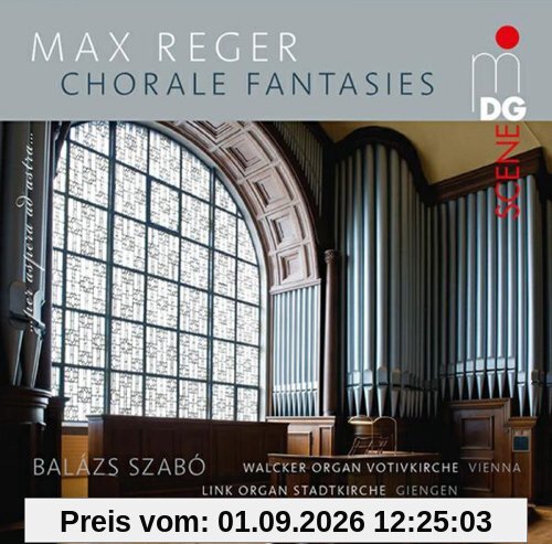 Reger: Choralfantasien