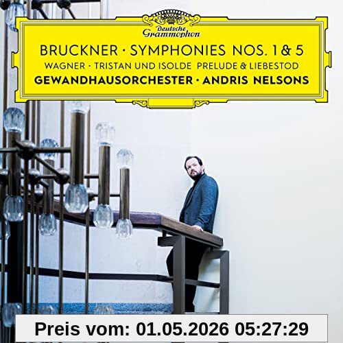 Andris Nelsons Bruckner, Sinfonien 1&5