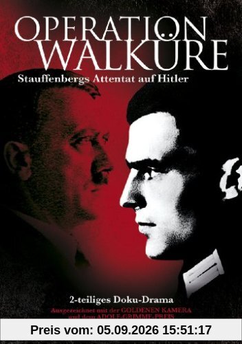 Operation Walküre - Teil 1: Initialzündung + Teil 2: Tote Stunden
