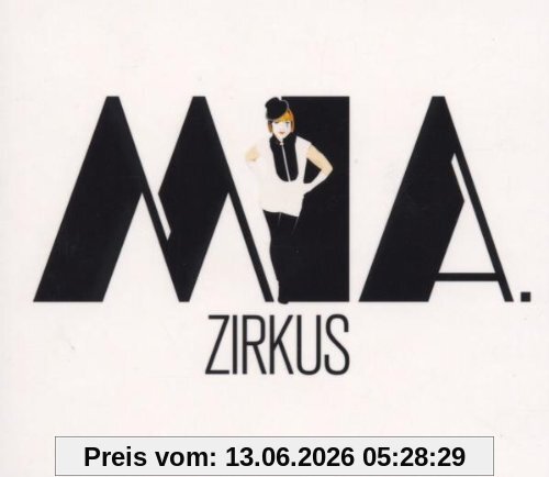 Mia Zirkus (Limited Digipak Edition)