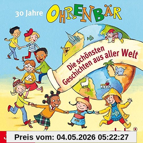 30 Jahre Ohrenbär.Die Schönsten Geschichten Aus