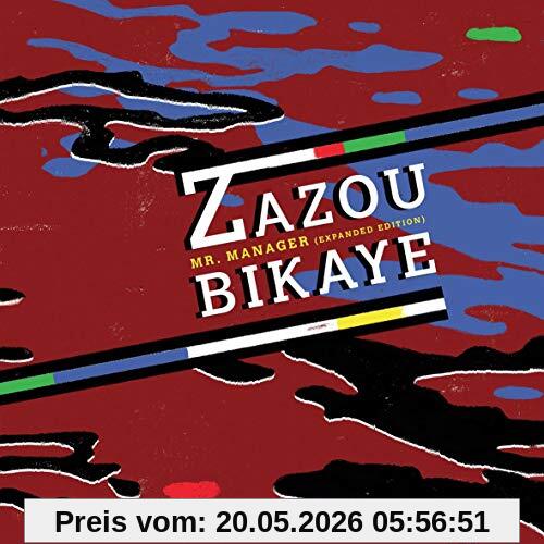 Zazou Bikaye Mr.Manager (Expanded Edition)