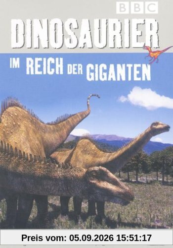 Dinosaurier - Im Reich der Giganten