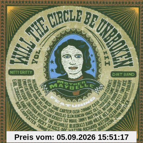 Will The Circle Be Unbroken Vol. 3