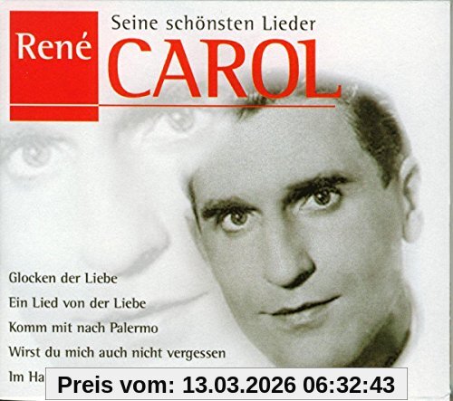 Rene Carol Seine Schönsten Lieder