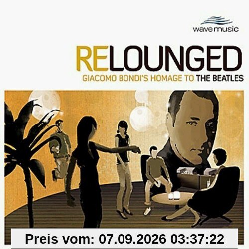 Relounged-Homage to the Beatles