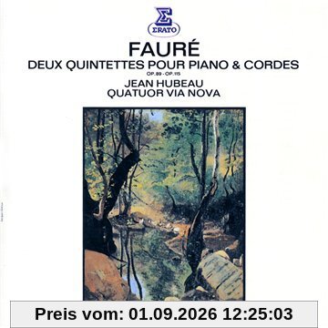 Faure:Deux Quintettes pour Pia