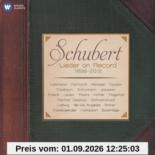 Schubert Lieder on Record 1898-2012
