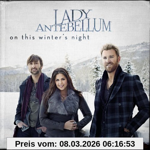 Lady Antebellum On This Winter's Night