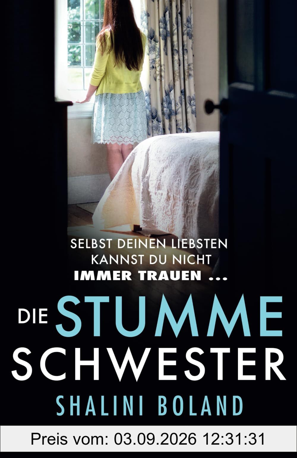 Die stumme Schwester: Ein wendungsreicher Psychothriller voller Nervenkitzel