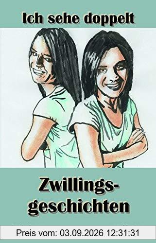 Ich sehe doppelt: Zwillingsgeschichten
