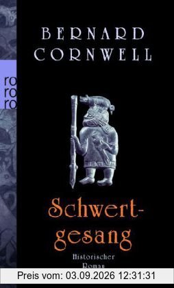 Schwertgesang. historischer Roman