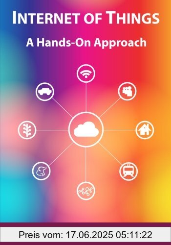 Binding : Taschenbuch, Edition : 1, Label : VPT, Publisher : VPT, NumberOfItems : 1, medium : Taschenbuch, numberOfPages : 446, publicationDate : 2014-08-09, authors : Arshdeep Bahga, Vijay Madisetti, languages : english, ISBN : 0996025510