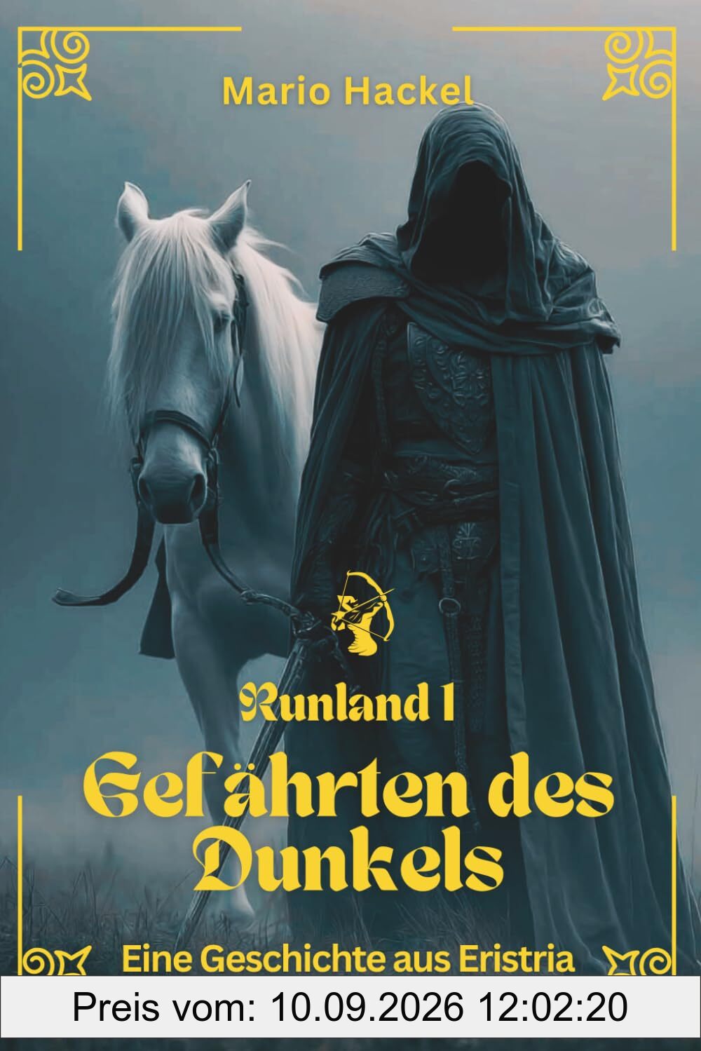 Gefährten des Dunkels: Eine Geschichte aus Eristria (Runland)