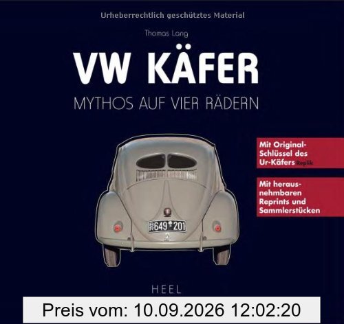 VW Käfer. Mythos auf vier Rädern. Mit herausnehmbaren Reprints und Sammlerstücken