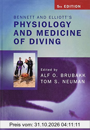 Bennett and Elliotts' Physiology and Medicine of Diving
