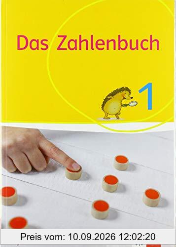 Das Zahlenbuch 1. Ausgabe Bayern: Schülerbuch Klasse 1 (Das Zahlenbuch. Ausgabe für Bayern ab 2021)