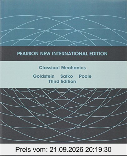 Classical Mechanics: Pearson New International Edition
