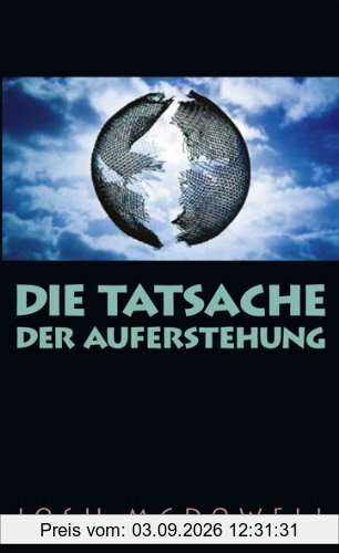 McDowell, J: Tatsache der Auferstehung