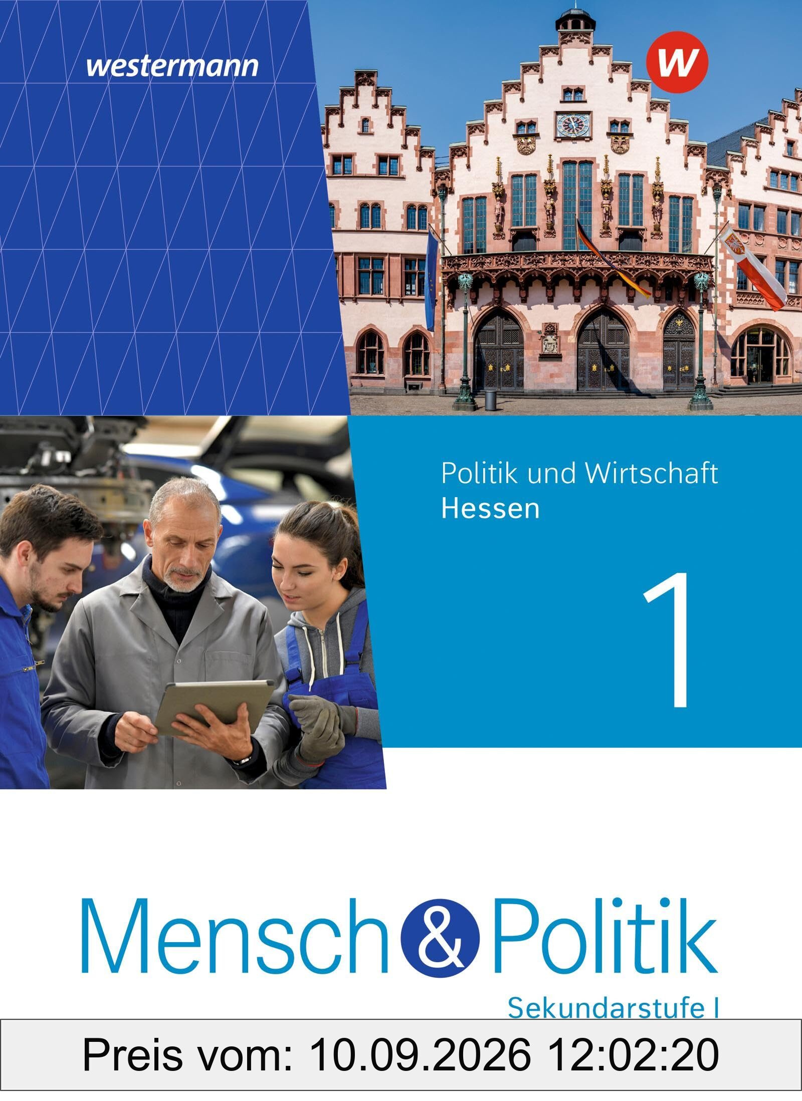 Mensch und Politik SI - Ausgabe 2025 für Hessen: Schulbuch 1