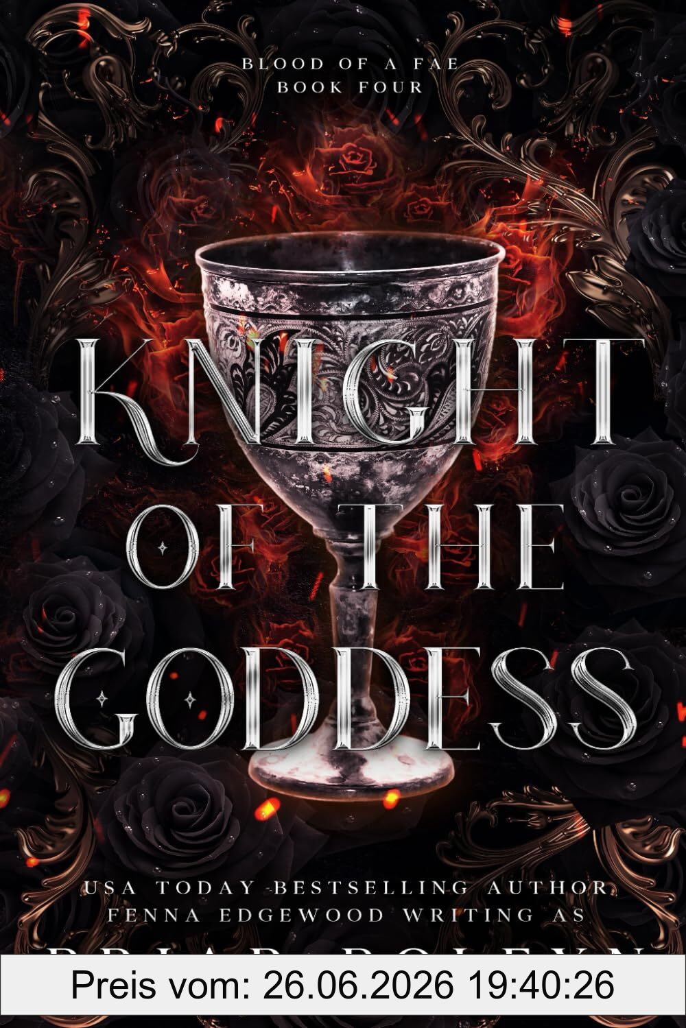 Briar Boleyn Knight Of The Goddess, A Dark Fae Fantasy Romance (Blood Of A Fae, Band 4)