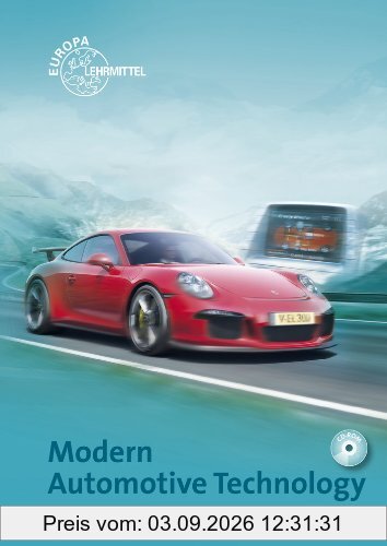 Modern Automotive Technology: Fundamentals, service, diagnostics