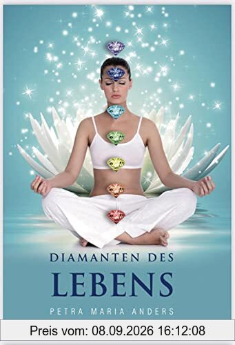 Diamanten des Lebens: Die Wunder der Glaubenssätze, die Dein Leben positiv verändern.