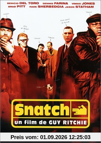 Snatch, tu braques ou tu raques