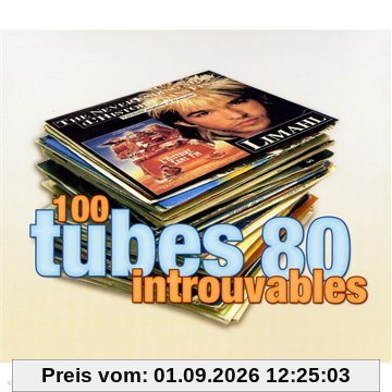 100 Tubes 80 Introuvables