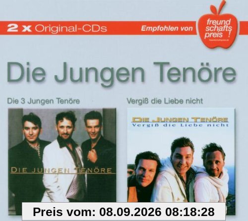 Die 3 Jungen Tenöre/Vergiss die Liebe Nicht