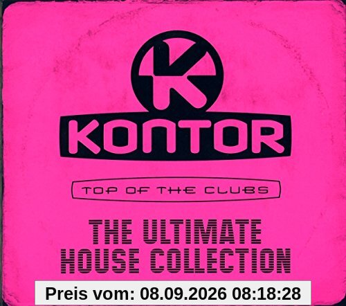 Kontor Top Of The Clubs - The Ultimate House Collection