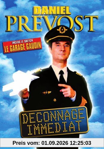 Daniel Prevost : Déconnage immédiat [FR Import]
