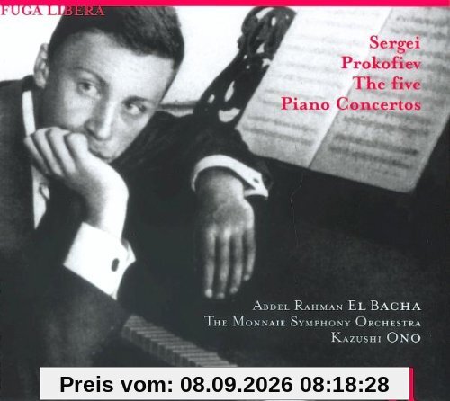Sergej Prokofieff: Die Klavierkonzerte