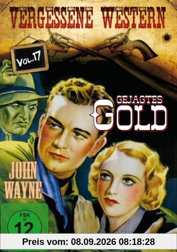 - DEUTSCHLANDPREMIERE - Gejagtes Gold - Vergessene Western Vol. 17