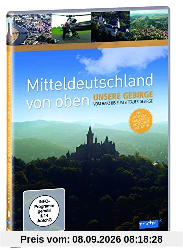 Mitteldeutschland von oben - Unsere Gebirge, vom Harz bis zum Zittauer Gebirge