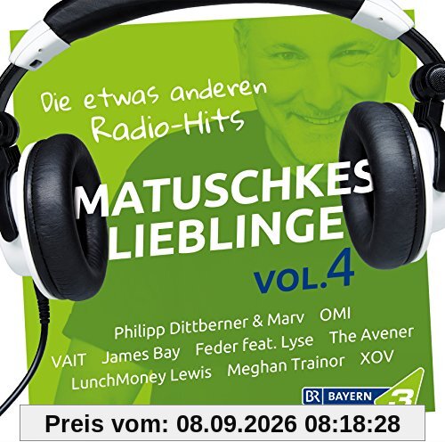 Bayern 3 - Matuschkes Lieblinge,Vol. 4