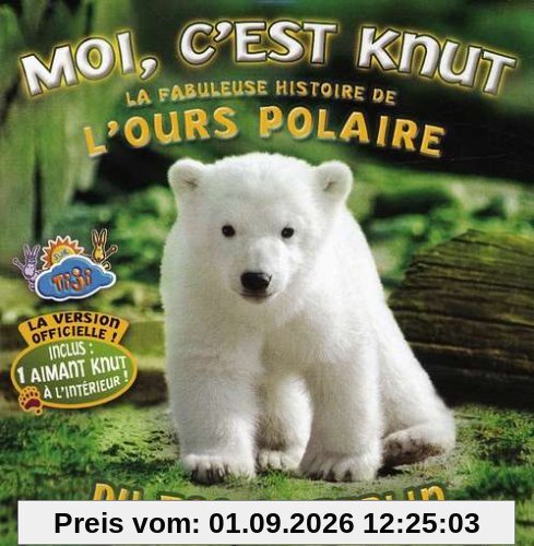Moi,C'est Knut:La Fabuleuse Hi