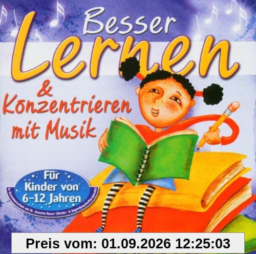 Besser Lernen & Konzentrieren