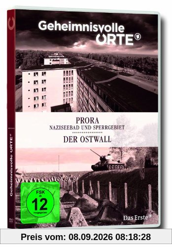 Geheimnisvolle Orte Vol. 6 - Prora / Der Ostwall