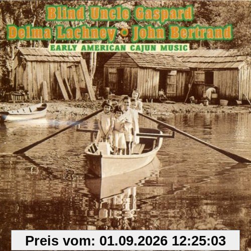 Early American Cajun Music
