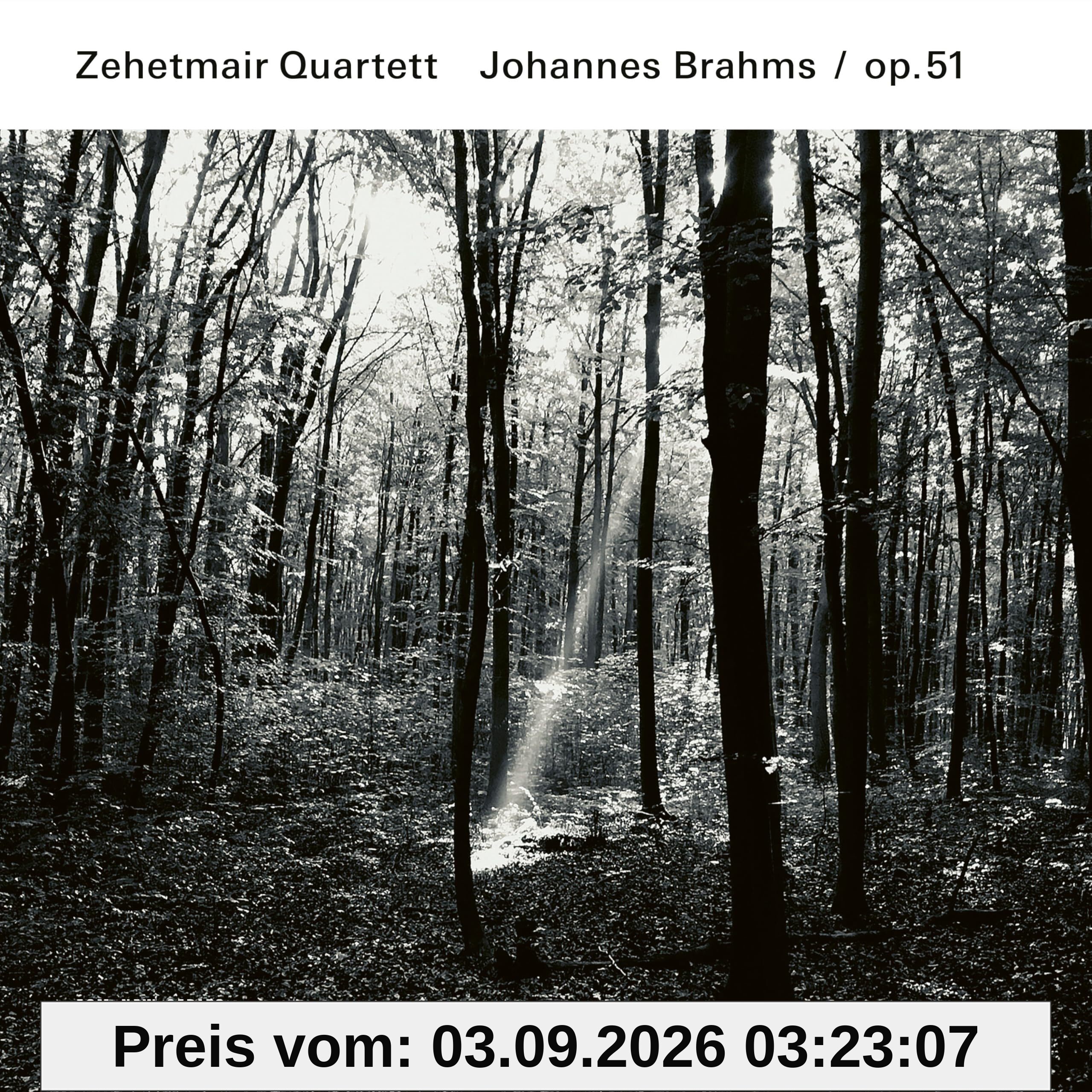 Brahms: Streichquartette, Op. 51
