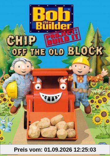 Bob The Builder - Chip Off The Old Block [UK Import]