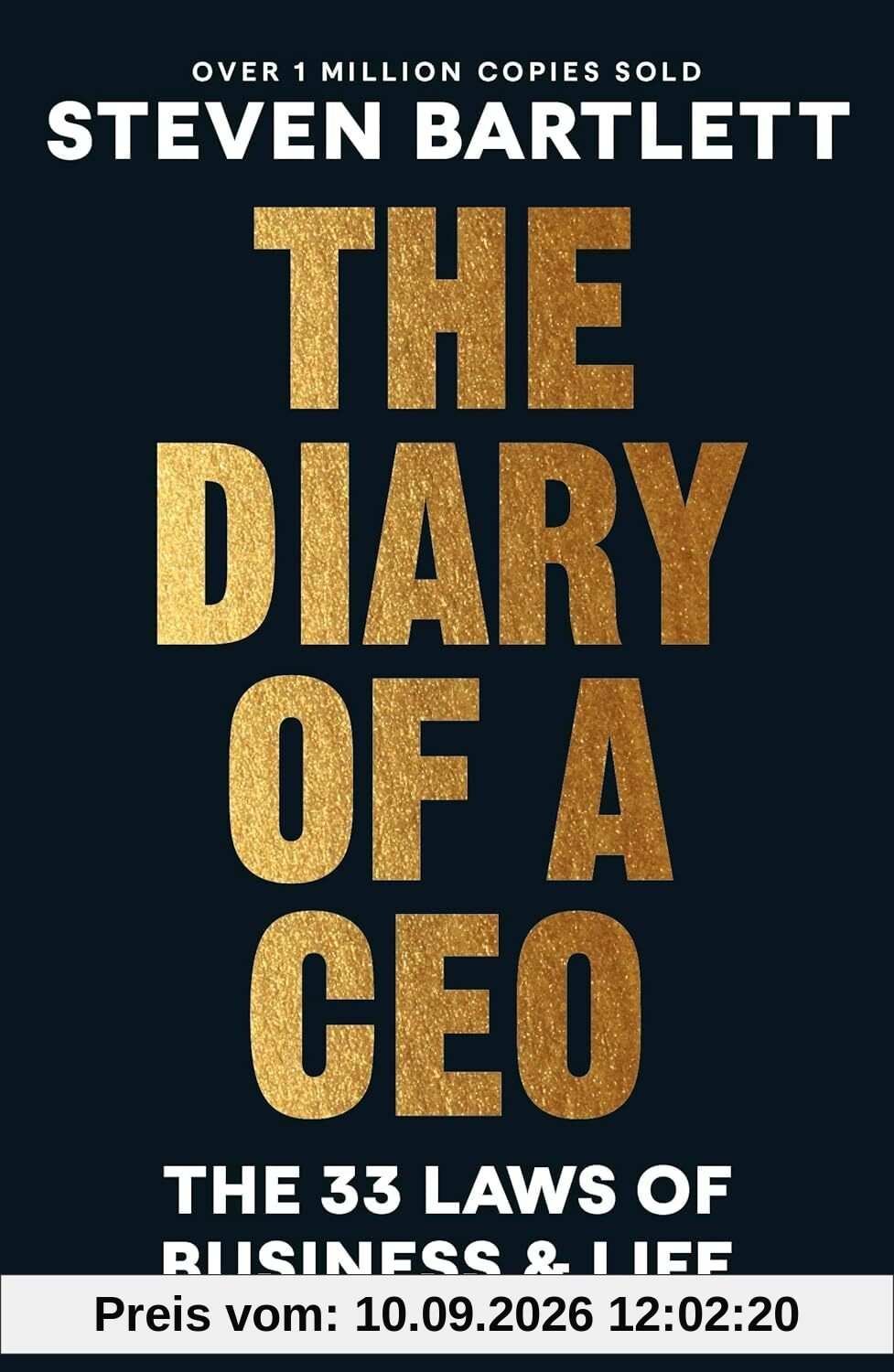 The Diary of a CEO: The 33 Laws of Business and Life (Ebury Edge)