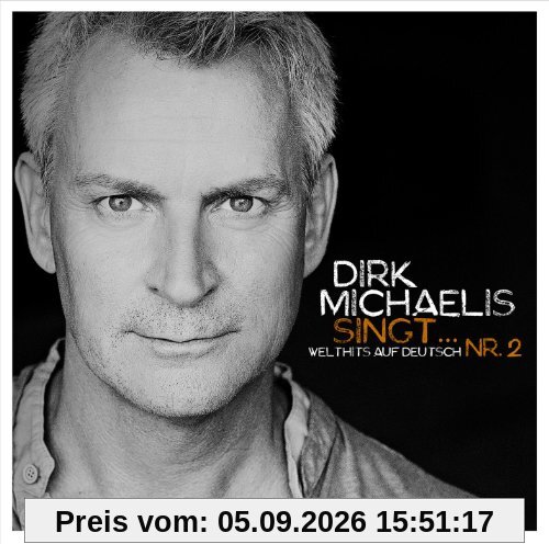 Dirk Michaelis singt...Nr.2 (Welthits auf Deutsch)
