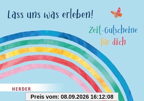 Lass uns was erleben. Zeit-Gutscheine für dich