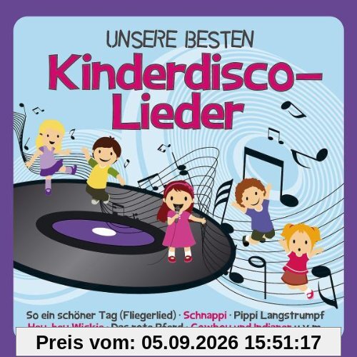 Unsere Besten Kinderdisco-Lieder