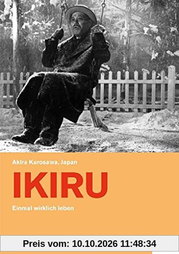 Ikiru - Einmal wirklich leben (OmU)